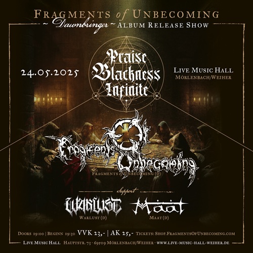 Mehr über den Artikel erfahren FRAGMENTS OF UNBECOMING – Gig zum Albumrelease!
