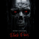 SECRET DISCOVERY – Neue `Black Rain` Single der Dark Rocker
