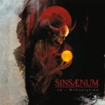 SINSAENUM – Zurück nach 7 Jahren: `In Devestation` Titelsong im Video