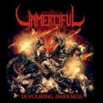 UNMERCIFUL – „Devouring Darkness“ Full Album Stream