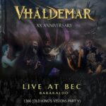 VHÄLDEMAR – `1366 (Old King’s Visions Part V)´ Live at Bec Barakaldo Clip von kommender Live-Scheibe