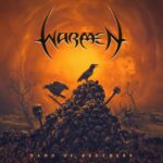 WARMEN – Titelsong vom kommenden “Band Of Brothers“ Album veröffentlicht