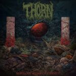 THORN – Brutal Death Outfit teilt `Quartersawn Remains`