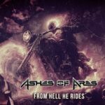 ASHES OF ARES – Neuer „New Messiahs“ Song hat Premiere: `From Hell He Rides`