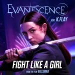 EVANESCENCE ft. K.Flay – `Fight Like A Girl´ vom „Ballerina“ Soundtrack veröffentlicht
