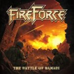 FIREFORCE – Belgiens HM Geschwader zurück mit `The Battle Of Ramadi´ Videosingle