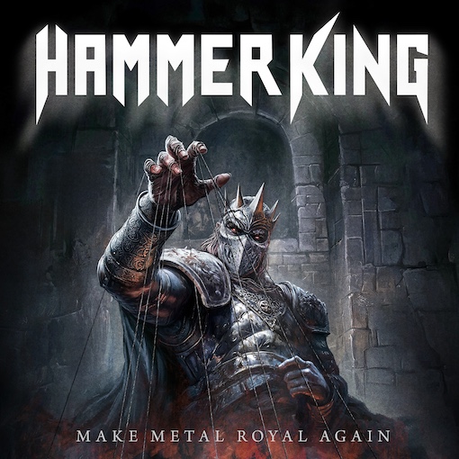 Du betrachtest gerade HAMMER KING – Erste neue Single im Video: `Make Metal Royal Again`