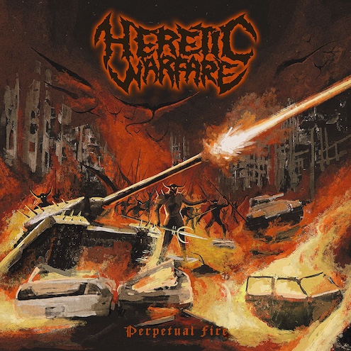 Du betrachtest gerade HERETIC WARFARE –  Brutal Death `n` Grind Outfit teilt „Perpetual Fire“ Titeltrack