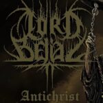 LORD BELIAL – `Antichrist´ Debüt vom kommenden Album
