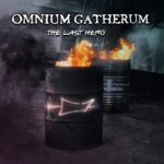 OMNIUM GATHERUM – `The Last Hero´ Track- und Videopremiere der Melo Death Metaller