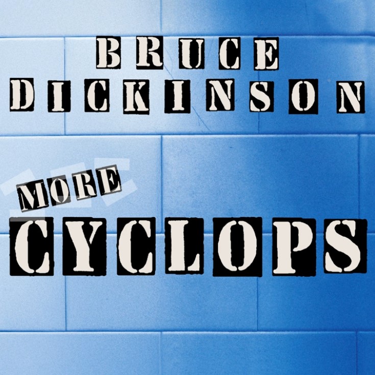 Du betrachtest gerade BRUCE DICKINSON – `Cyclops´ (2025 Reimagined Version) geteilt