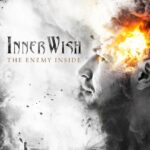 INNERWISH – Neue Heavy Single `The Enemy Inside` & Tourtermine