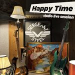 SERGEANT STEEL – `Happy Time` in 10 Years Jubiläumsversion