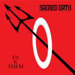 SACRED OATH – US Metaller stellen `Us & Them` Single vor
