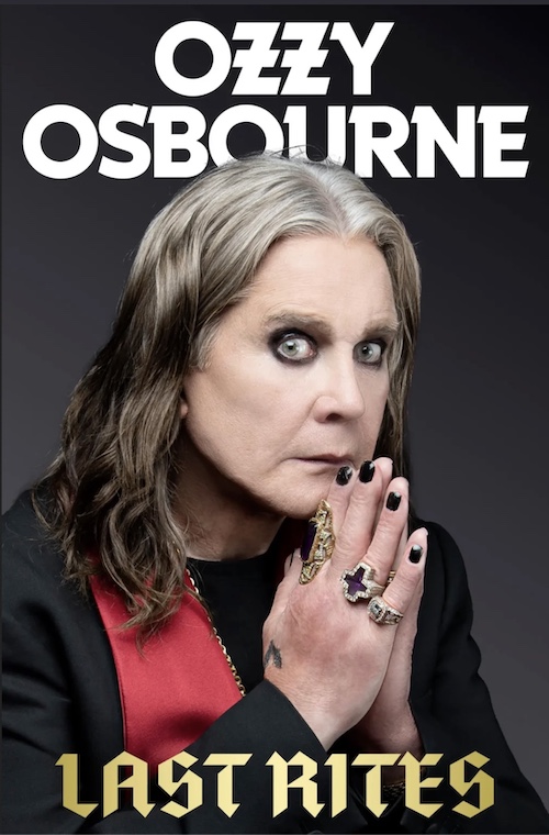 Du betrachtest gerade OZZY OSBOURNE –  Finale Memoiren “Last Rites“ im Oktober