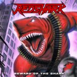 REDSHARK – OS Speedster mit `Beware Of The Shark` vom nächsten Album