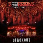 SCORPIONS – `Blackout` Live vom kommenden “Coming Home Live” Album