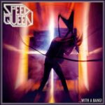 SPEED QUEEN – Video zur neuen `I Walk Alone` Single der OS Metaller