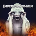 IMPERIAL DOMAIN – Melodic Death Outfit mit `History Repeating`