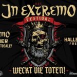 IN EXTREMO – „Weckt Die Toten“ Festival mit Eisbrecher u.a. für 2026 angekündigt