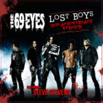 THE 69 EYES – `Lost Boys` 20th Anniversary Edition ft. STEVE STEVENS