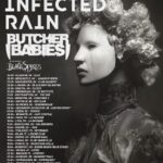 INFECTED RAIN &  BUTCHER BABIES – Gemeinsame Co-Headliner `Mutation Phase in Europe` Tour