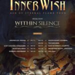 INNERWISH – “Ash Of Eternal Flame” Tour 2025  ( WITHIN SILENCE )