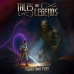 TALES AND LEGENDS – Neue `Agony and Fury´ Videosingle der Power Metaller