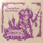 WALKING WOUNDED – Brutal Hardcore Outfit mit neuer `Bend the Knee` & `Pray for Death` Single