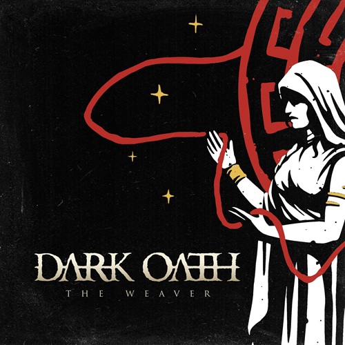 Du betrachtest gerade DARK OATH – `The Weaver´ Single veröffentlicht