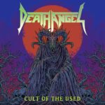 DEATH ANGEL – `Cult Of The Used´ Videosingle ist da