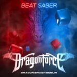 DRAGONFORCE ft. Nekrogoblikon – `Dragon Smash Goblin´ Single geteilt