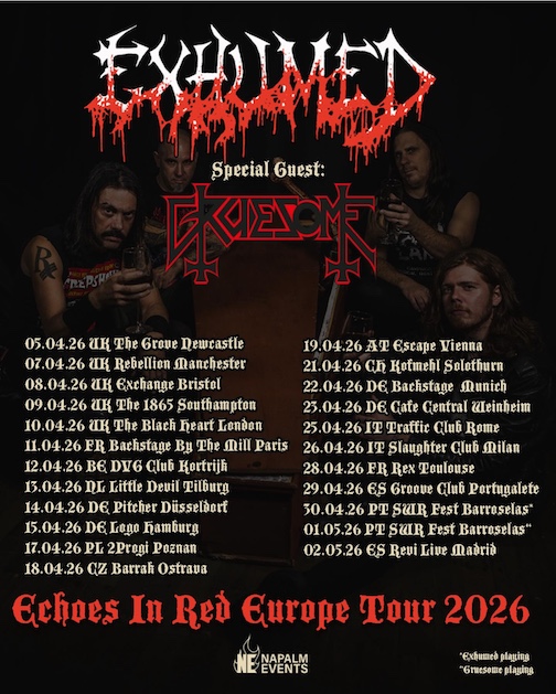 Du betrachtest gerade EXHUMED & GRUESOME – “Echoes In Red“ Europe Tour 2026