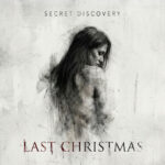 SECRET DISCOVERY – `Last Christmas` in Dark Rock Version