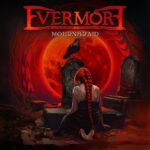 EVERMORE – Power Metaller mit erster Single vom neuen Album: `The Illusionist (Raise The Curtain)´