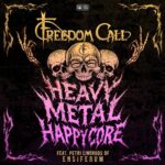 FREEDOM CALL ft. Petri Lindroos (Ensiferum) – `Heavy Metal Happycore´ geteilt