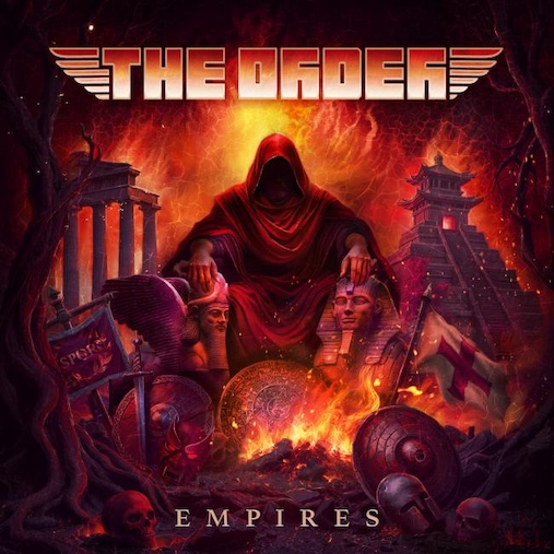 Du betrachtest gerade THE ORDER – `Fight For Your Rights` Video zur “Empires“ Ankündigung  der Hard Rocker