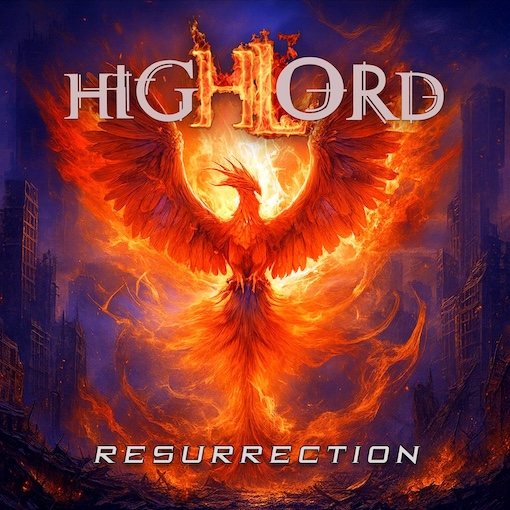 Mehr über den Artikel erfahren HIGHLORD – Power Metal Outfit stellt neuen Fronter mit `Resurrection` Single vor