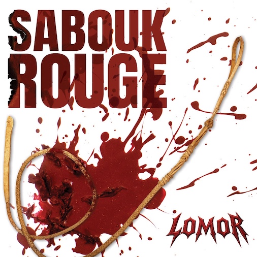 Du betrachtest gerade LOMOR – Old School Thrasher streamen “Sabouk Rouge“ Titeltrack