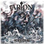 ARION – Neue `Hurricane` Single der Power Metaller ist da