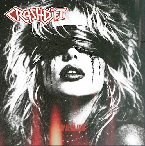 Du betrachtest gerade CRASHDÏET – Sleazer teilen neue `Loveblind` Single