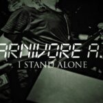 CARNIVORE A.D. – Nächster neuer Track von kommender EP: `I Stand Alone´ ist da