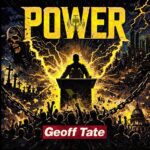 GEOFF TATE – `Power` Premiere kündigt „Operation: Mindcrime III“ Scheibe an