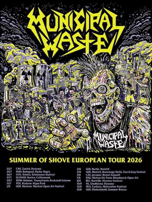 Du betrachtest gerade MUNICIPAL WASTE – “Summer Of Shove“ European Tourdates veröffentlicht