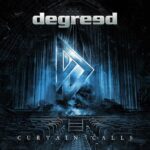 DEGREED – `Believe` Video zur anstehenden „Curtain Calls“ Scheibe