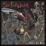 SIX FEET UNDER – `Unmistakable Smell of Death` vom nächsten Album veröffentlicht