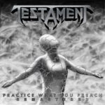 TESTAMENT – `Envy Life` 2026 vom kommenden “Practice What You Preach“ Remaster