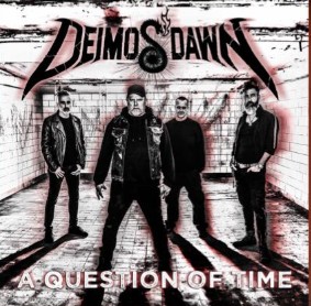 Du betrachtest gerade DEIMOS‘ DAWN – Teilen ihr `A Question Of Time´ Thrash Cover im Video