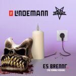 TILL LINDEMANN ft. ALEX TERRIBLE – `Es brennt… (The Terrible Version)´ geteilt