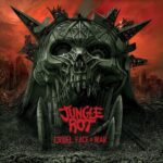 JUNGLE ROT – Video zum neuen Track `Maniacal` hat Premiere